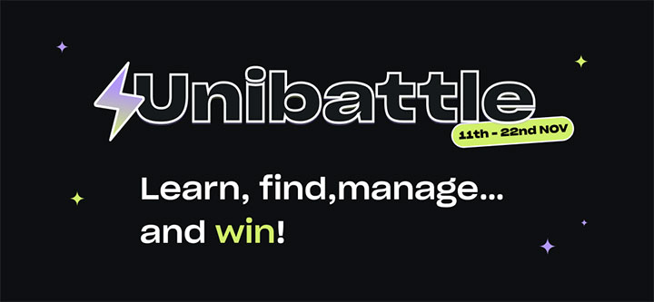 Unibattle 11- 22 Nov | Learn, find, manage and win!